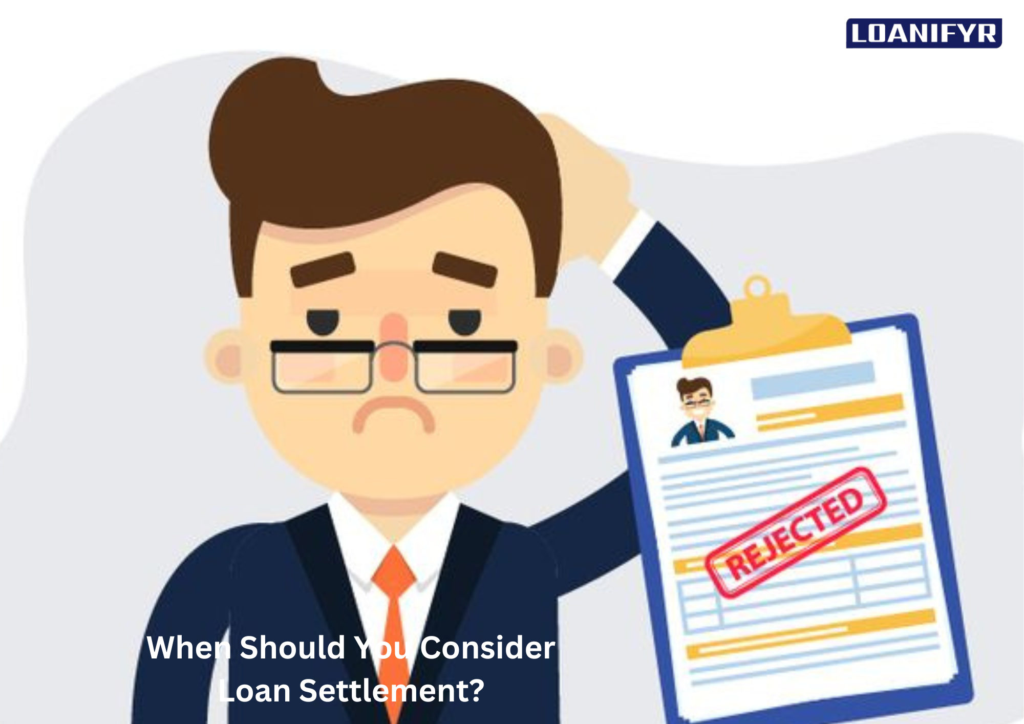 When Should You Consider Loan Settlement?
